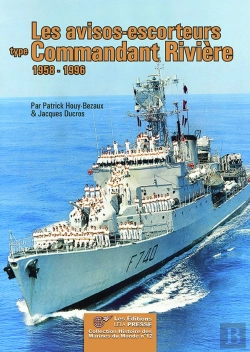 Bertrand.pt - Les Avisots Escorteurs Type Commandant Rivière