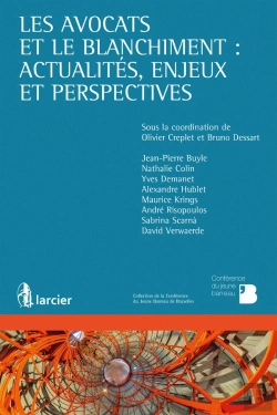 Bertrand.pt - Les Avocats Et Le Blanchiment : Actualités, Enjeux Et Perspectives