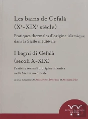Les Bains De Cefala (Xe-Xixe Siècle) : Les Bains De Cefala (Xe-Xixe Siecle)