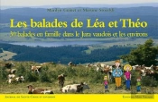 Les Balades De Léa Et Théo. 30 Balades En Famille Dans Le Jura Vaudois Et Les Environs