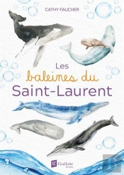 Les Baleines Du Saint-Laurent