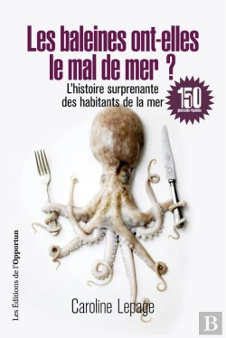Bertrand.pt - Les Baleines Ont-Elles Le Mal De Mer?