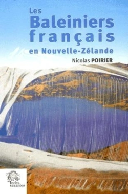 Bertrand.pt - Les Baleiniers Français En Nouvelle-Zélande