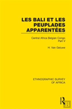 Bertrand.pt - Les Bali Et Les Peuplades Apparentees (Ndaka-Mbo-Beke-Lika-Budu-Nyari)