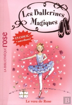 Bertrand.pt - Les Ballerines Magiques 12 - Le Voeu De Rose