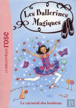 Bertrand.pt - Les Ballerines Magiques T.20 ; Le Carnaval Des Bonbons