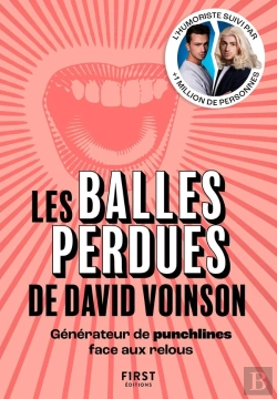 Bertrand.pt - Les Balles Perdues De David Voinson : Générateur De Punchlines Face Aux Relous
