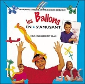 Les Ballons En S'Amusant