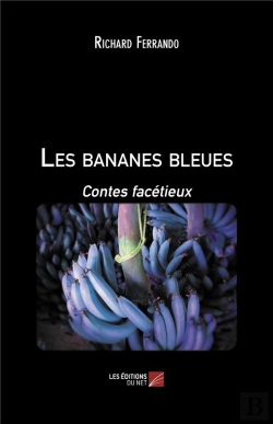 Bertrand.pt - Les Bananes Bleues ; Contes Facétieux