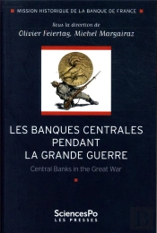 Les Banques Centrales Pendant La Grande Guerre