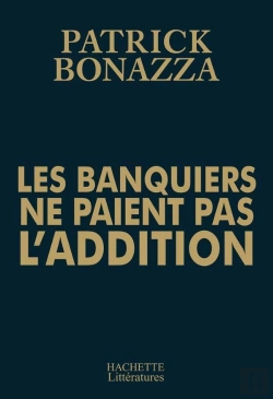 Bertrand.pt - Les Banquiers Ne Paient Pas L'Addition