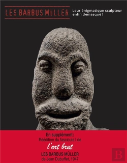 Bertrand.pt - Les Barbus Müller ; Leur Énigmatique Sculpteur Enfin Démasqué !