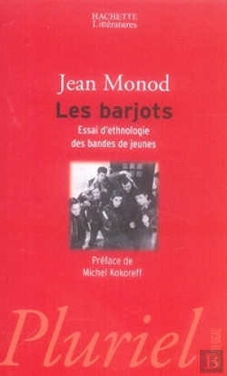 Bertrand.pt - Les Barjots ; Essai D'Ethnologie Des Bandes De Jeunes