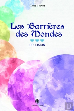 Bertrand.pt - Les Barrières Des Mondes : Collision