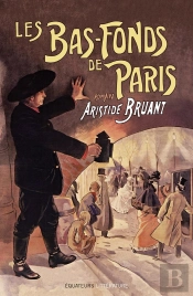Les Bas-Fonds De Paris Tome 1