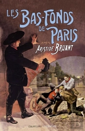 Les Bas-Fonds De Paris Tome 3
