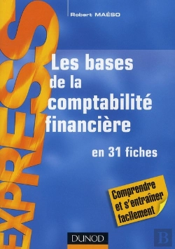 Bertrand.pt - Les Bases De Comptabilité Financière En 29 Fiches (9e Édition)
