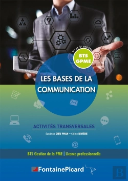 Bertrand.pt - Les Bases De La Communication Bts Gpme : Les Bases De La Communication Bts Gpme 1ere Et 2e Annees