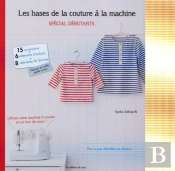 Les Bases De La Couture A La Machine
