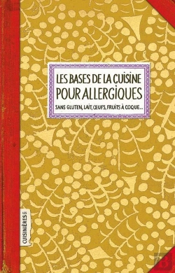 Bertrand.pt - Les Bases De La Cuisine Pour Allergiques