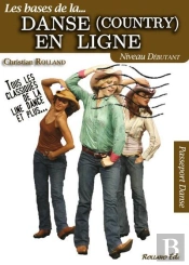 Les Bases De La Danse (Country) En Ligne ; Niveau Débutant