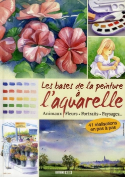 Bertrand.pt - Les Bases De La Peinture À L'Aquarelle
