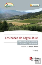 Les Bases De L'Agriculture (4e Ed.)