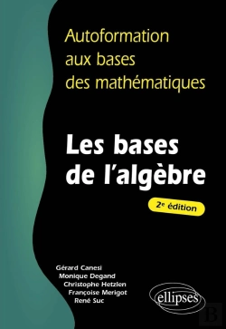 Bertrand.pt - Les Bases De L'Algèbre - 2e Édition