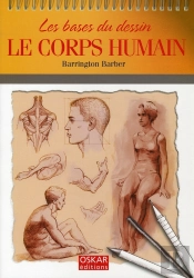 Les Bases Du Dessin ; Le Corps Humain