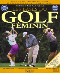 Bertrand.pt - Les Bases Du Golf Féminin