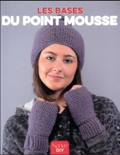 Les Bases Du Point Mousse