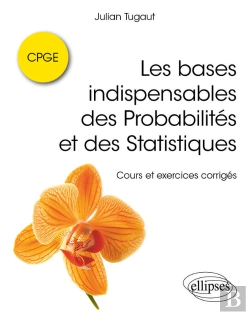 Bertrand.pt - Les Bases Indispensables Des Probabilités Et Des Statistiques