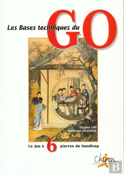 Bertrand.pt - Les Bases Techniques Du Go ; Le Jeu A 6 Pierres