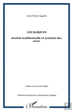 Bertrand.pt - Les Basques ; Societe Traditionnelle Et Symetrie Des Sexes