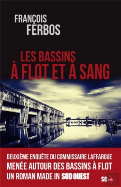 Bertrand.pt - Les Bassins À Flot Et À Sang