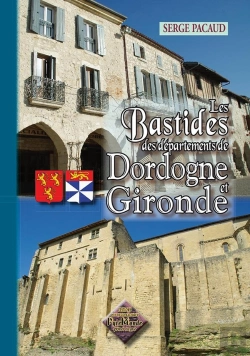 Bertrand.pt - Les Bastides Des Departements Dordogne Et Gironde