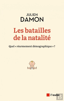 Bertrand.pt - Les Batailles De La Natalité : Quel 