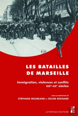 Bertrand.pt - Les Batailles De Marseille