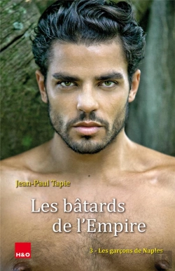 Bertrand.pt - Les Bâtards De L'Empire Tome 3 : Les Garçons De Naples