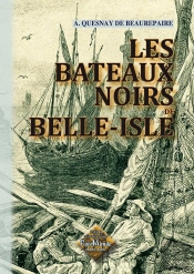 Les Bateaux Noirs De Belle-Isle