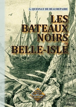 Bertrand.pt - Les Bateaux Noirs De Belle-Isle
