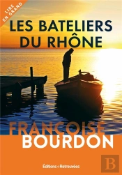Les Bateliers Du Rhône