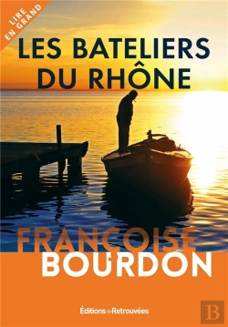 Bertrand.pt - Les Bateliers Du Rhône