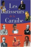 Les Batisseurs De La Caraibe / Makers Of The Caribbean