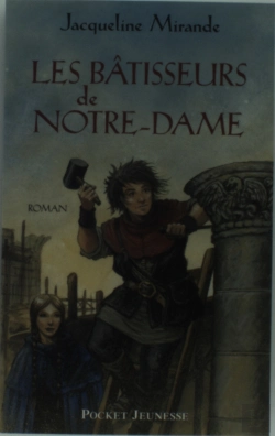 Bertrand.pt - Les Bâtisseurs De Notre-Dame