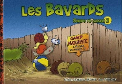 Bertrand.pt - Les Bavards Tome 2 ; Salade De Saison