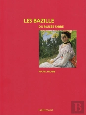 Les Bazille Du Musée Fabre
