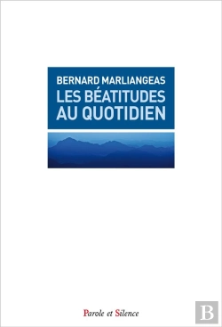 Bertrand.pt - Les Béatitudes Au Quotidien