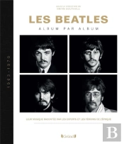 Les Beatles ; Album Par Album