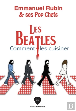 Bertrand.pt - Les Beatles : Comment Les Cuisiner